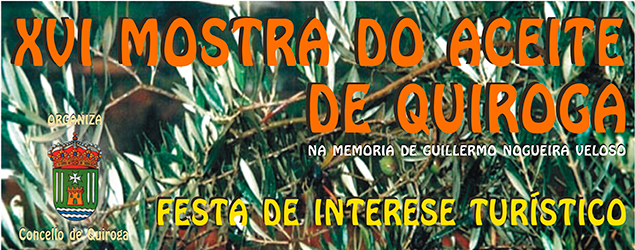 XVI Muestra del Aceite de Quiroga