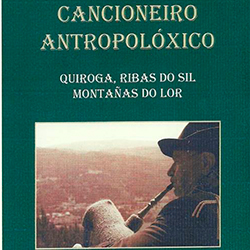 Anuncio da Presentación do libro «Cancioneiro Antropolóxico»