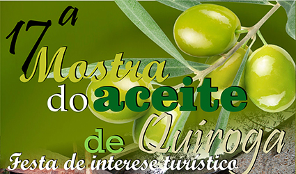 Anuncio da 17ª Mostra do Aceite de Quiroga