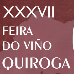Anuncio da XXXVII edición da feira do viño de Quiroga