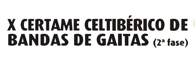 X edición del Certamen Celtibérico de Bandas de Gaitas