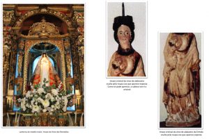 Nuestra Señora de los Remedios de A Ermida. Según preside el retablo e imagen original bajo el vestido.